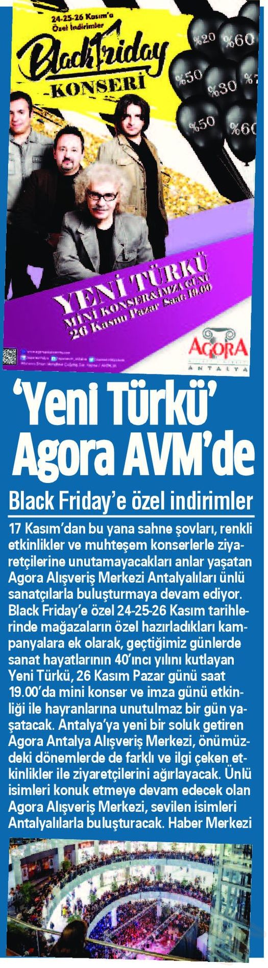 YENİ TÜRKÜ AGORA AVM'DE